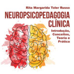 Neuropsicopedagogia Clínica