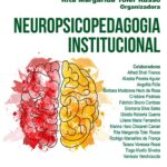 Neuropsicopedagogia Institucional